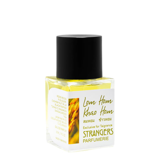 Strangers Parfumerie Lom Hom Khao Hom ลมหอม ข้าวหอม