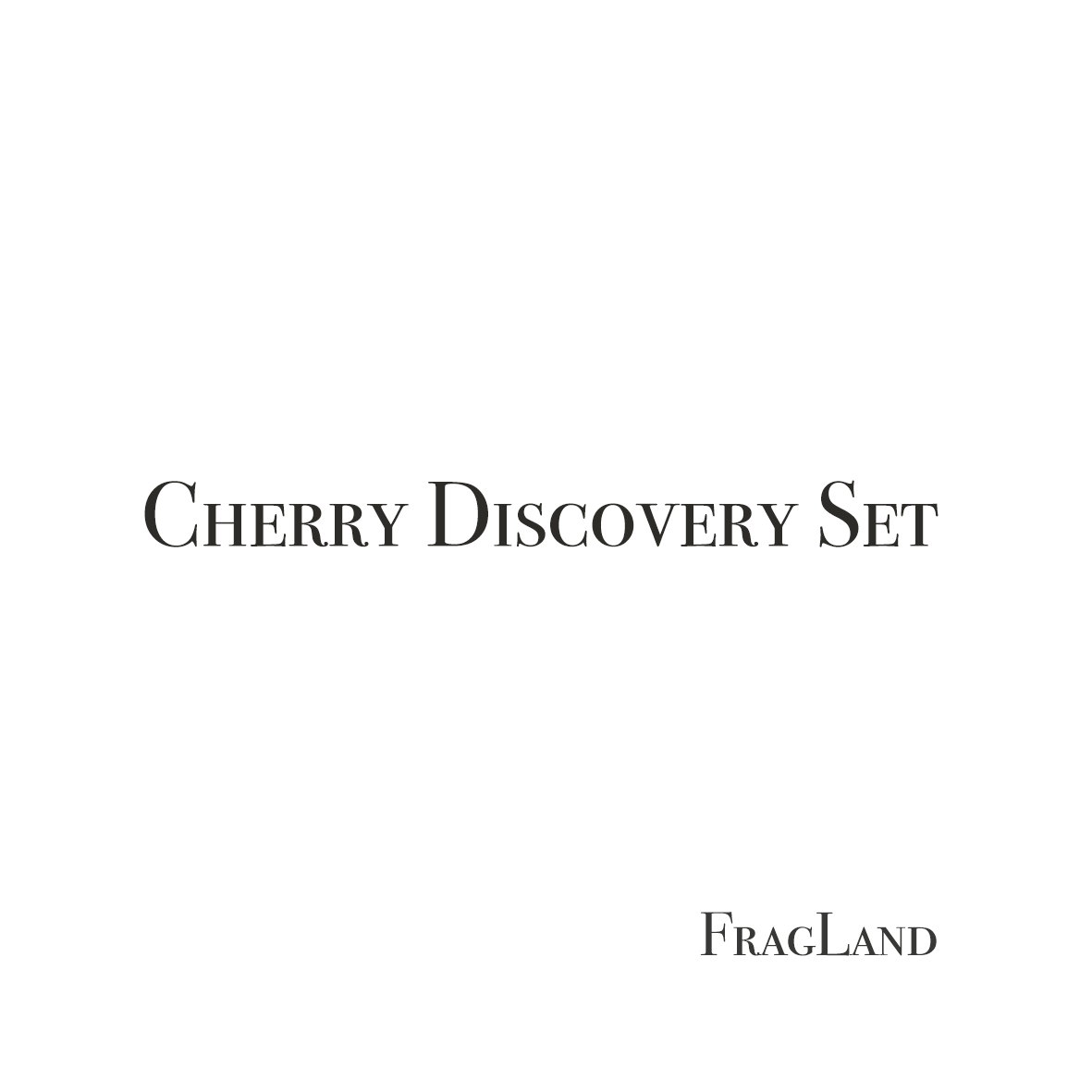 FragLand Cherry Discovery Sample Set