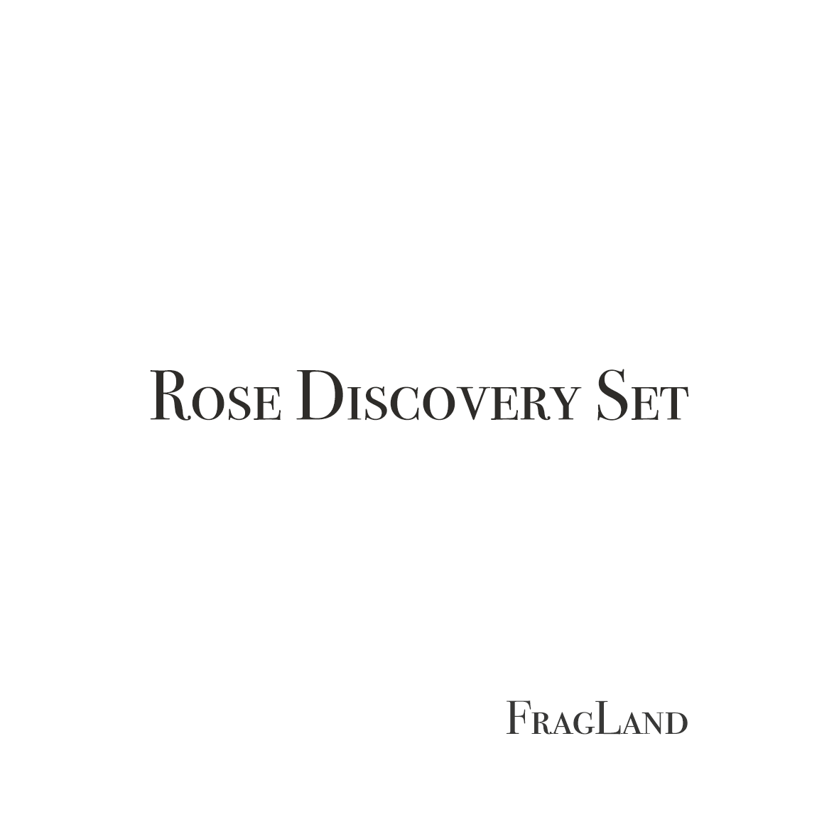 FragLand Rose Discovery Sample Set