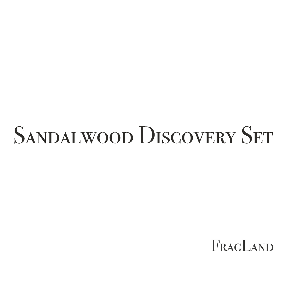 FragLand Sandalwood Discovery Sample Set