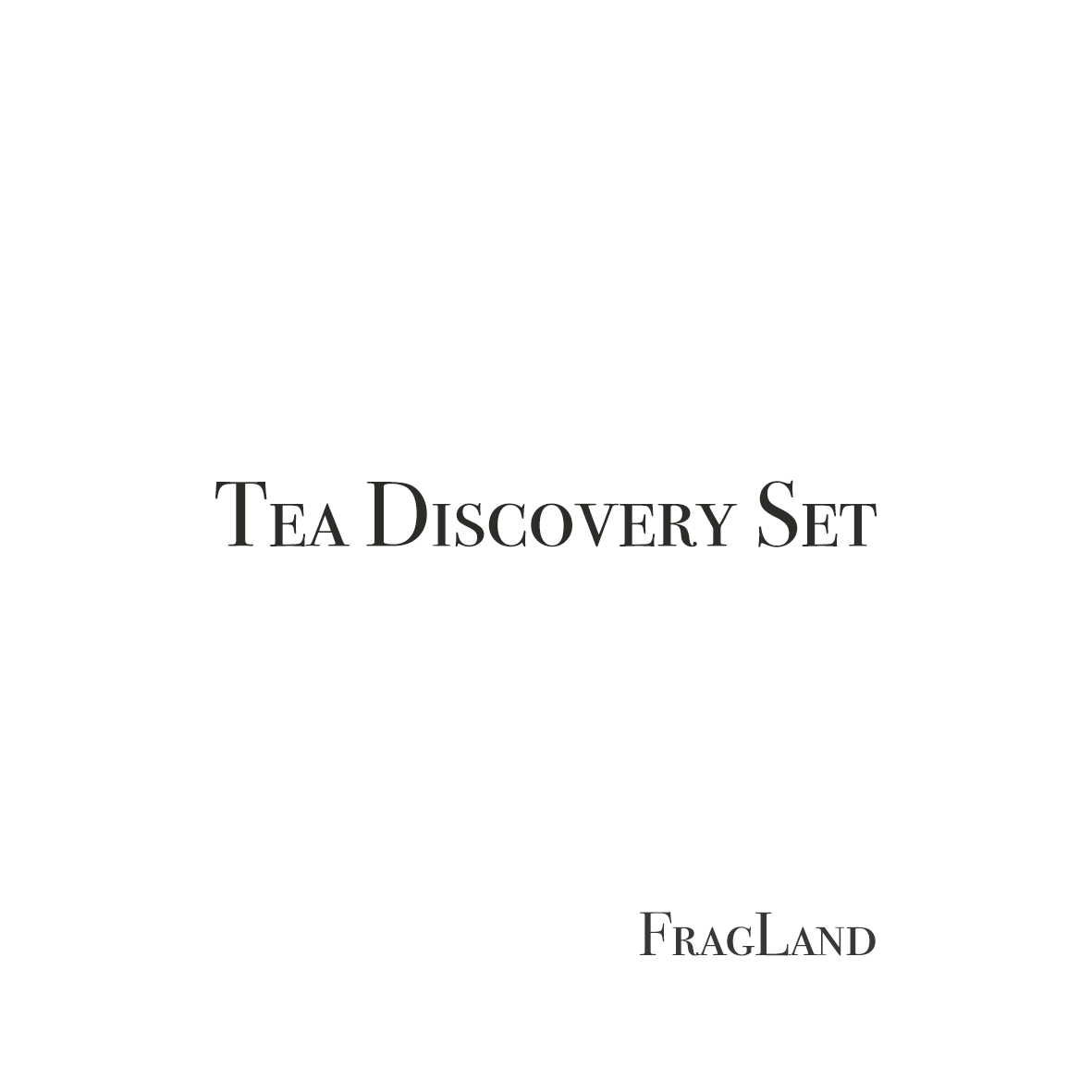 FragLand Tea Discovery Sample Set